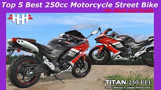 Top 5 Best 250cc Motorcycle Street Bike for Adult and Youth  2025 Buyers Guide [upl. by Burtie]