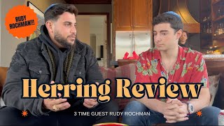 Herring Review with Rudy Rochman PART 3 [upl. by Kcinnay]