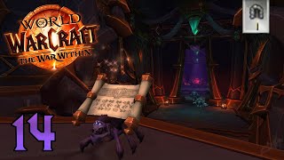 THE UNDERKEEP  World of Warcraft The War Within  Episode 14 [upl. by Anaiek]