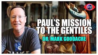 The Apostle Pauls Mission  Dr Mark Goodacre [upl. by Eentihw269]