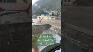 LUKLA Airport Landing by chopper luklaairport tiktok [upl. by Armanda]