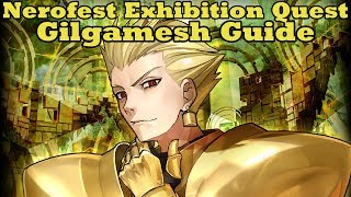 Nero Fest Gilgamesh Exhibition Quest Guide  FGO [upl. by Eillat]