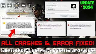 Ghost of Tsushima How to Fix DIRECTORS CUTDirectx Error amp DXGIERRORINVALIDCALL Error in PC [upl. by Nitreb12]