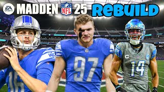 Detroit Lions Rebuild on Madden 25 [upl. by Noyad]