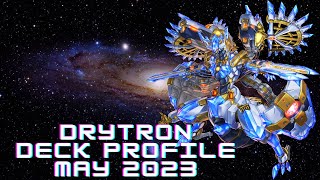 DRYTRON DECK PROFILE MAY 2023 drytron ritual yugioh [upl. by Husein]