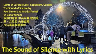 The Sound of SilencesSimon amp Garfunkel Dana WinnerWith Lyric寂靜之聲LaFarge LakeLights at LaFarge [upl. by Amled]