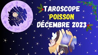 taroscope I POISSON I Décembre 2023 l guidance [upl. by Harvard]