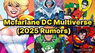 NEW Mcfarlane DC Multiverse 2025 Rumors [upl. by Ical]