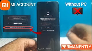 New method Bypass Mi Account Without PC Any Miui 11121314 [upl. by Iggam173]