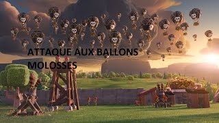 Hdv 9 attaque aux Ballons Molosses [upl. by Louis]