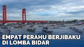 Sengitnya Lomba Perahu Bidar di Palembang Empat Perahu Berjibaku di Bawah Jembatan Ampera [upl. by Ayardna163]