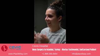 Nose Surgery in Istanbul Turkey by Cevre Hospital – Marisa Testimonial Switzerland Patient [upl. by Thetisa]