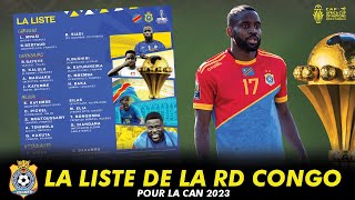 🇨🇩 La liste de la République Démocratique du Congo pour la CAN 2023 [upl. by Eanwahs135]