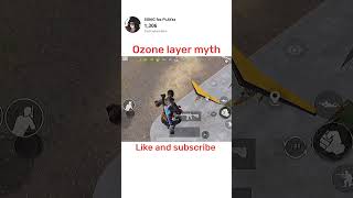 Ozone layer myth ✅⁉️ pubgmobile bgmi pubg pubgm gaming shortsfeed zorox battleroyalegame [upl. by Anitirhc]