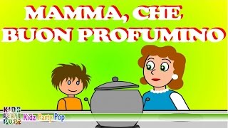 Mamma che buon profumino  Canzoni per bambini  Video animato [upl. by Kassity]