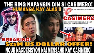 CASIMERO LATEST NAOYA INOUE NAKAPAGDESISYON NA 25 MILLION DOLLAR FIGHT OFFER Ang LAKI ng offer [upl. by Nnylirej]