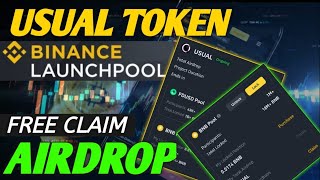 How to Claim Free USUAL Tokens on Binance Launchpool  USUAL Token Airdrop Today [upl. by Rebecca]