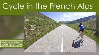 Cycle Through Nature Indoor cycling in the French Alps Videos for your Treadmill or Exercise Bike [upl. by Rolando195]