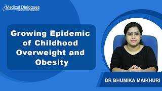 Rising Concern The Growing Epidemic of Childhood Overweight and Obesity [upl. by Htebizile]