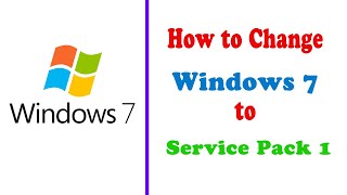 How to change windows 7 to service pack 1  how to convert windows 7 to sp1 or sp2 [upl. by Nylrem]