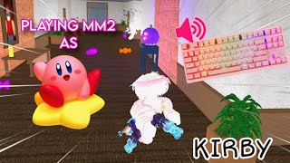 KIRBY DESTROYS TEAMERS IN MM2  GAMEPLAY KEYBOARD ASMR [upl. by Attaynek]