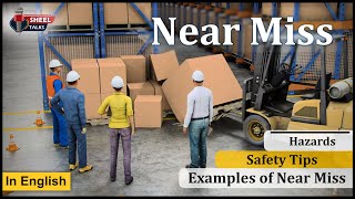 Near Miss Training Video in English  Examples of Near Miss  Safety Tips [upl. by Pampuch708]