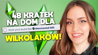 KOCHAM TEN DOM DLA WILKOŁAKÓW  CHALLENGE  THE SIMS 4 BUDOWA KOMPAKTOWYCH DOMÓW [upl. by Karilla]