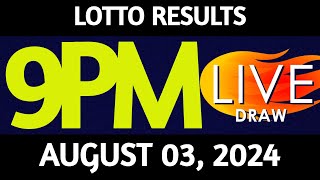 Lotto Result Today 900 pm draw August 03 2024 Saturday PCSO LIVE [upl. by Sug]