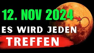 🚨 Ein Wunder Ist Gerade Geschehen 🌕 Der Mond Am 12 November 2024 Wird Dein Leben Verändern 🌟 [upl. by Llertnauq595]