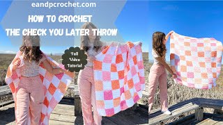 How To Crochet A Trendy Checkered Blanket The Check You Later Throw [upl. by Cristin]