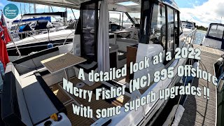 A detailed look at a 2022 Merry Fisher NC 895 Offshore with some superb upgrades [upl. by Anialeh]