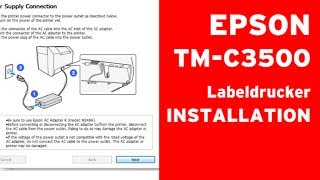 EPSON TMC3500 Installation Computer Tintenpatronen Etiketten [upl. by Weinman57]