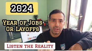 No future in IT  Jobs vs Layoffs in 2024 [upl. by Haldes547]