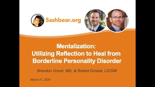 Mentalization Utilizing Reflection to Heal From Borderline Personality Disorder [upl. by Akihsay984]