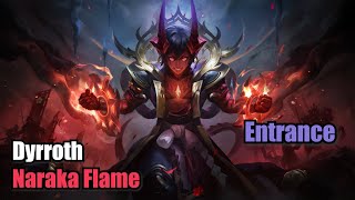 Dyrroth Naraka Flame Skin Collector Entrance Upscale 4K Mobile Legends [upl. by Salazar]