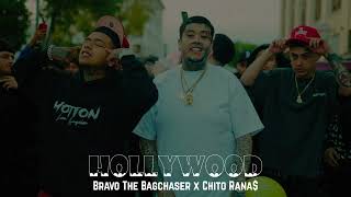 Bravo The Bagchaser x Chito Rana  Hollywood [upl. by Razaile99]