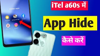 itel a60s app hide setting  itel a60s me app hide kaise kare  itel a60s hidden apps [upl. by Llirrehs]