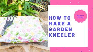 How to Make a Garden Kneeler [upl. by Richmond938]