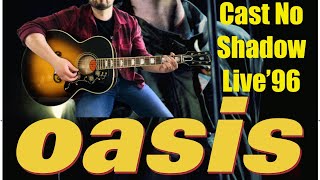 Oasis  Cast No Shadow Live at Knebworth 1996  Live guitar cover [upl. by Prady]