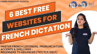 6 Best FREE Websites to practice French Dictation Master TEF Exam Listening amp SpellingsBy Suchita [upl. by Warren]