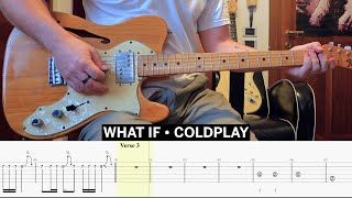 What If Coldplay Cover • Guitar Tab • Tutorial • Lesson [upl. by Ispep]