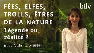 FÉES ELFES TROLLS ÊTRES DE LA NATURE  LÉGENDE OU RÉALITÉ [upl. by Pasadis]