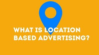 What is Location Based Advertising [upl. by Nivlac]