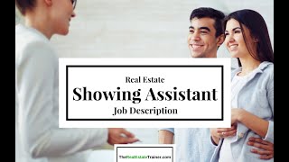 A Real Estate Showing Assistants Job Description [upl. by Ylirama]