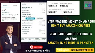 Stop Wasting Money On Amazon  Real Facts About Selling on Amazon  Amazon is No More in Pakistan [upl. by Kissel254]