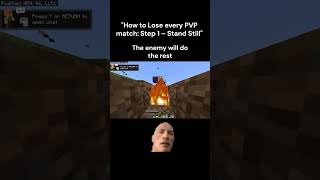 How to lose every PVP match☠️shortsminecraft [upl. by Napra]