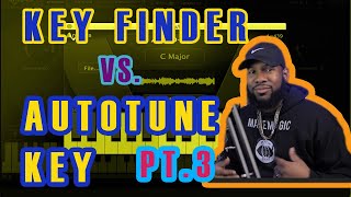 How to FIND the key to your BEATS quotKEYFINDER VS AUTOTUNE KEY PART 3quot [upl. by Kendrick570]