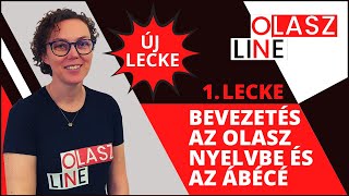 1 olasz lecke magyaroknak Bemutatkozás olasz jövevényszavak és az ábécé [upl. by Ybba]