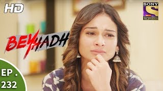 Beyhadh  बेहद  Ep 232  30th August 2017 [upl. by Einned973]