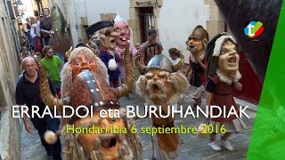 Gigantes y cabezudos  Erraldoi eta buruhandiak  Hondarribia 6 septiembre 2016  Txingudi Online [upl. by Milissent769]